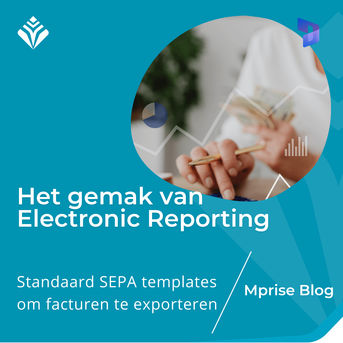 Het gemak van Electronic Reporting in Dynamics 365 F&O